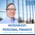 Personal Finance...What do I Need to Know? on April 6, 2021